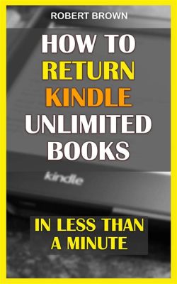 do you have to return kindle unlimited books