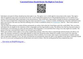 should felons have the right to vote essay and explore how societal punishment reflects individual freedom